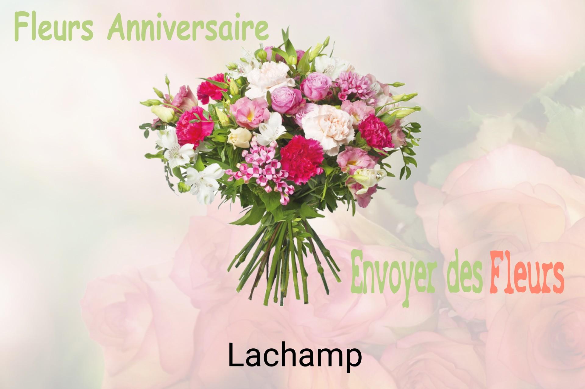 Bouquet de fleurs d’anniversaire livré à Lachamp